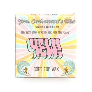 YEW! Your Environment's Wax *High Performance SOFT-TOP Surf WAX*